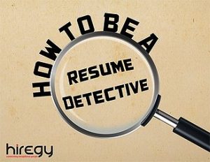 "How to be a Resume Detective" with a magnifying glass