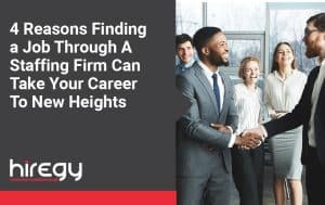 Finding a Job Through a Staffing Firm