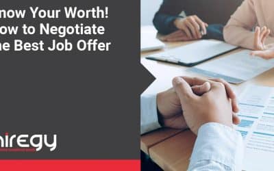 Know Your Worth! How to Negotiate the Best Job Offer