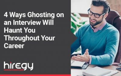 4 Ways Ghosting on an Interview Will Haunt You Throughout Your Career