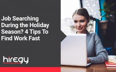 Job Searching During the Holiday Season? 4 Tips To Find Work Fast