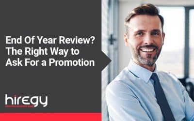 End Of Year Review? The Right Way to Ask For a Promotion