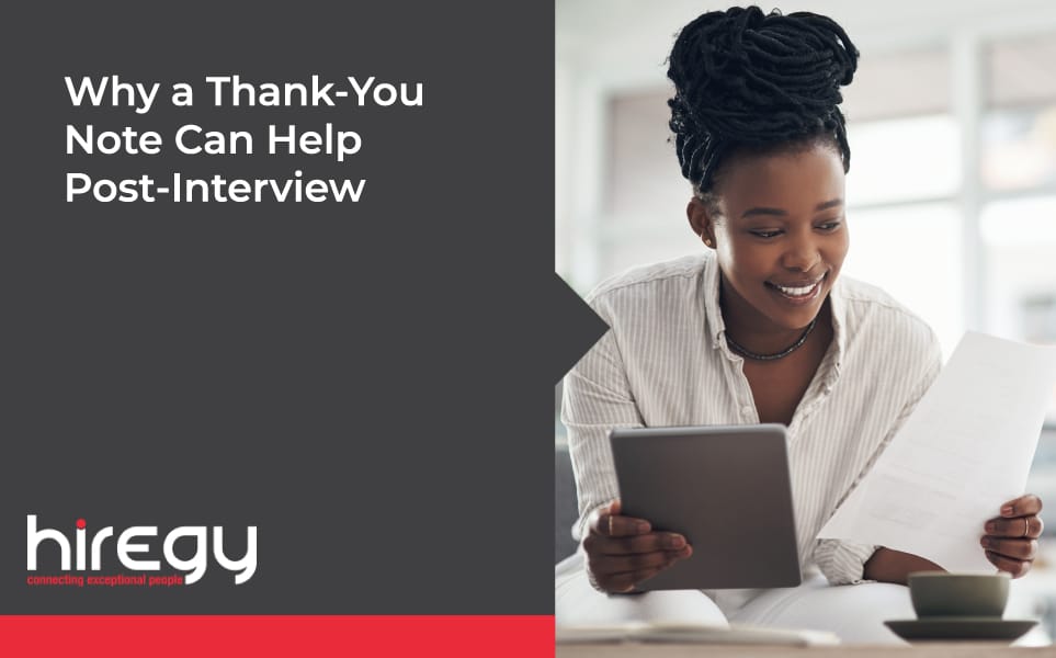 Why a Thank-You Note Can Help Post-Interview | Hiregy