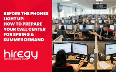Before the Phones Light Up: How to Prepare Your Call Center for Spring & Summer Demand